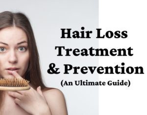 Hair loss treatment and Prevention